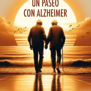Un paseo con Alzheimer CUADRANTA