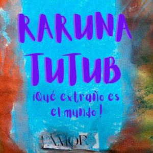 Raruna Tutub LOTO AZUL