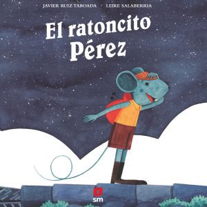 EL RATONCITO PEREZ SM