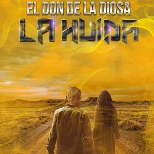 El Don de la Diosa: La Huida (2ª parte) MUNYX
