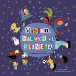 MISION: SALVAR EL PLANETA TRES PATAS Y PICO
