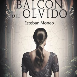 El balcon del olvido FANES