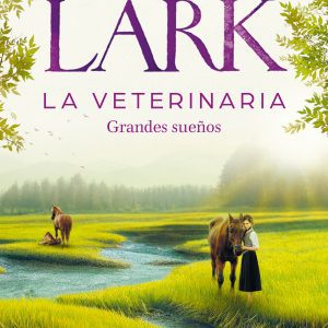 LA VETERINARIA. GRANDES SUEÑOS B DE BOLSILLO