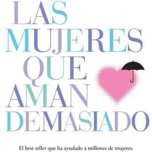 LAS MUJERES QUE AMAN DEMASIADO VERGARA