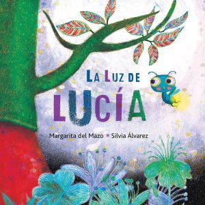 La luz de Lucía CUENTO DE LUZ