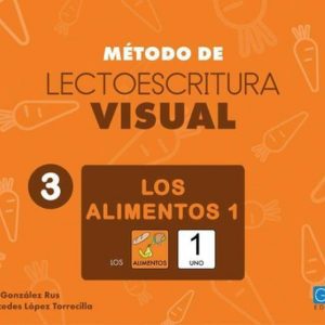 Método de lectoescritura visual 3. Los alimentos 1 GEU