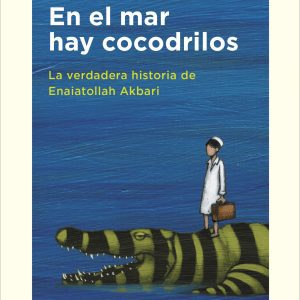 En el mar hay cocodrilos (EDICIÓN ESCOLAR) NUBE DE TINTA