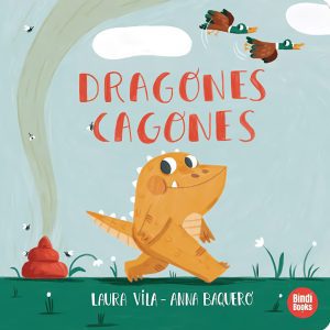 Dragones Cagones BINDI BOOKS