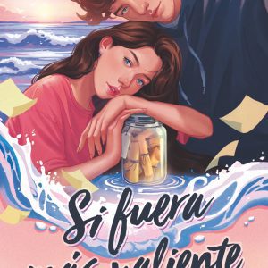 SI FUERA MAS VALIENTE TBR EDITORIAL