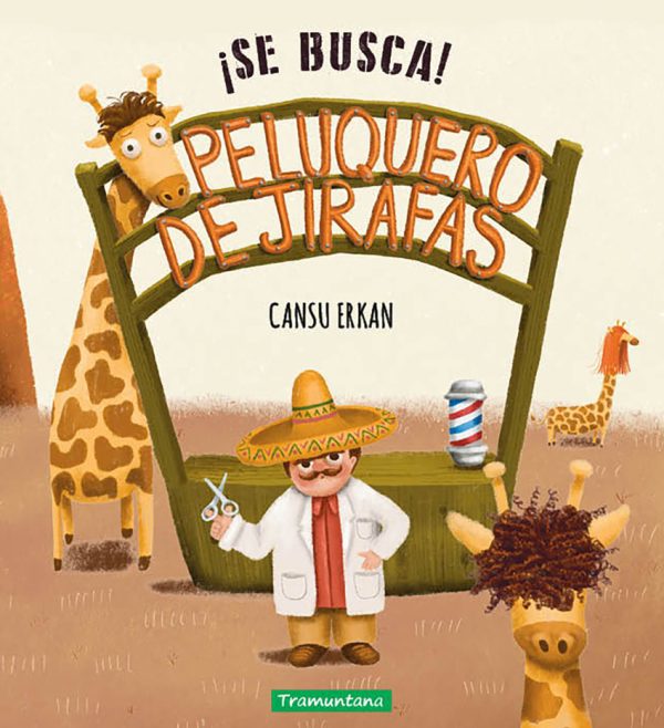 ¡Se busca! Peluquero de jirafas TRAMUNTANA