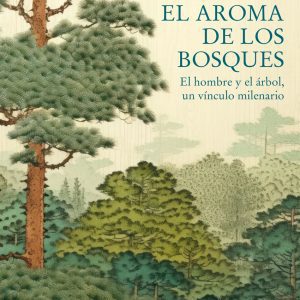 El aroma de los bosques SIRUELA