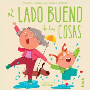 El lado bueno de las cosas EDITORIAL INUK