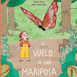 El vuelo de una mariposa EDITORIAL INUK