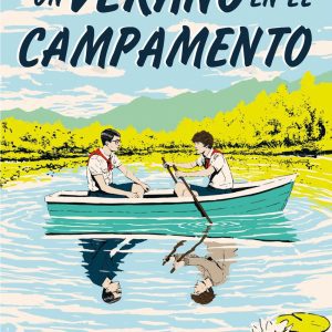 Un verano en el campamento MARTINEZ ROCA