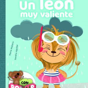 UN LEON MUY VALIENTE- COL. ABRAZOS CON POP-UP LIBSA