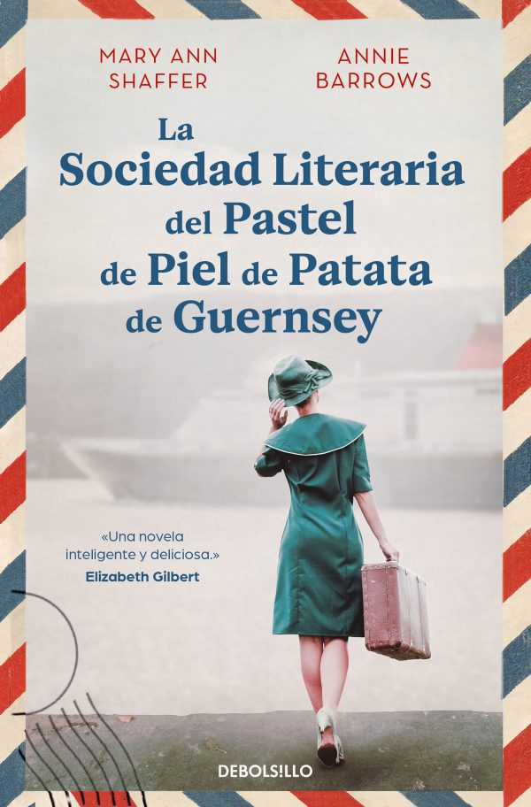 La sociedad literaria del pastel de piel de patata de Guernsey DEBOLSILLO