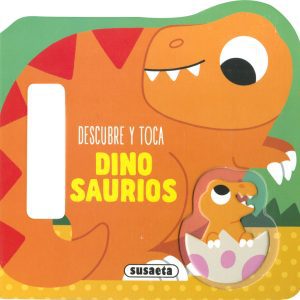 Descubre y toca dinosaurios SUSAETA EDICIONES