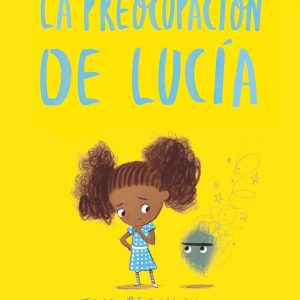 LA PREOCUPACIÓN DE LUCIA SM