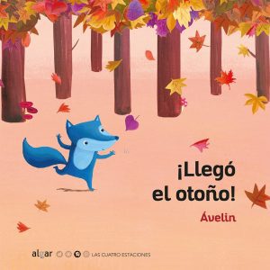 ¡LLEGÓ EL OTOÑO! ALGAR EDITORIAL