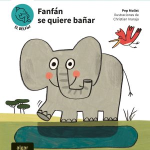 FANFAN SE QUIERE BAÑAR ALGAR EDITORIAL