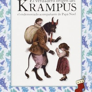 La verdadera historia del Krampus GET A BOOK
