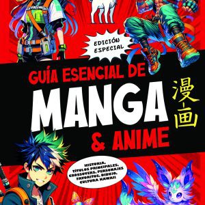 GUÍA ESENCIAL DE MANGA AND ANIME. EDICIÓN ESPECIAL;MANGA AND ANIME ESSENTIAL G GATO DE HOJALATA