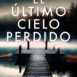 El ultimo cielo perdido NEWTON COMPTON