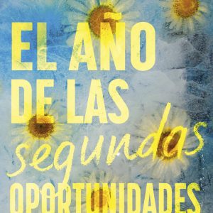 EL AÑO DE LAS SEGUNDAS OPORTUNIDADES RBA MOLINO