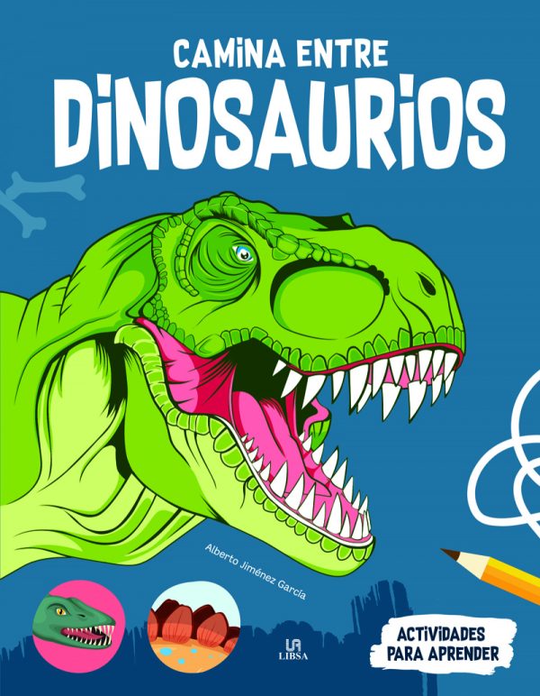 Camina Entre Dinosaurios LIBSA