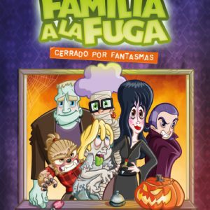 Cerrado por fantasmas. Familia a la fuga 3 LOQUELEO