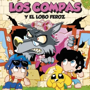 Los Compacuentos 3. Los Compas y el lobo feroz Mikecrack, El Trollino y Timba Vk 2025