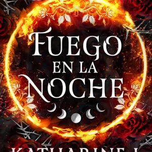 Fuego en la noche Adams, Katharine J. 2025