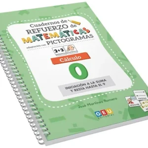 Cuaderno de refuerzo de matemáticas. Adaptación con pictogramas. Cálculo 0 Martínez Romero, José 2024
