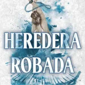 Heredera robada (Herencia brutal 2) Lark, Sophie 2025