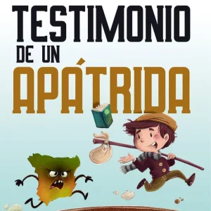 Testimonio de un apátrida Piedra Parra, Miguel A. 2022