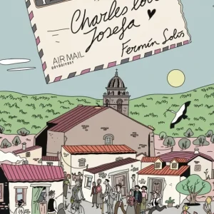 Charles loves Josefa Solís, Fermín 2025