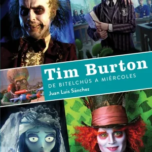 TIM BURTON DE BITELCHUS A MIERCOLES JUAN LUIS SANCHEZ 2023