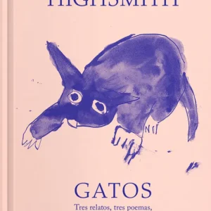 Gatos Highsmith, Patricia 2025