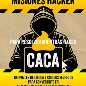 Misiones hacker para resolver mientras haces caca 2026