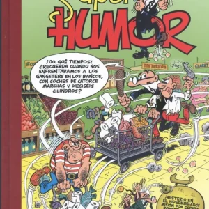 ¡Misterio en el hipermercado! (Súper Humor Mortadelo 66) Ibáñez, Francisco 2021