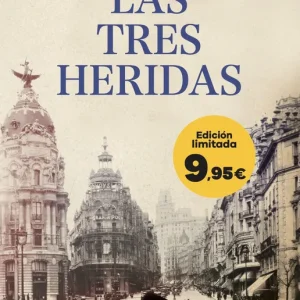 Las tres heridas Paloma Sánchez-Garnica 2026