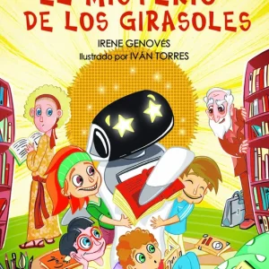 Petra la robot librera. El misterio de los girasoles Genovés, Irene 2025