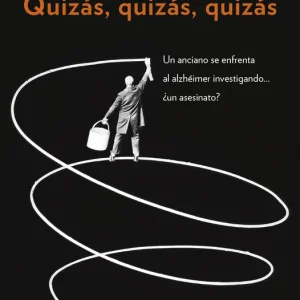 Quizás, quizás, quizás Martínez, Toni 2025