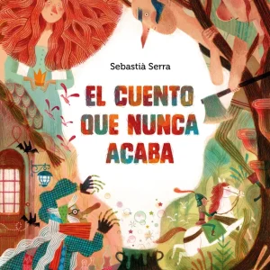 El cuento que nunca acaba SERRA, SEBASTIA 2025