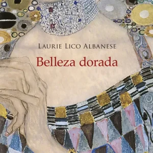 Belleza dorada Laurie Lico Albanese 2026