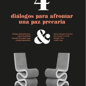 4 diálogos para afrontar una paz precaria 2026