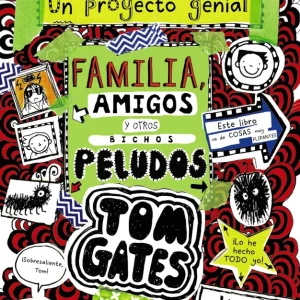 TOM GATES: FAMILIA, AMIGOS Y OTROS BICHOS PELUDOS Pichon, Li< 2018