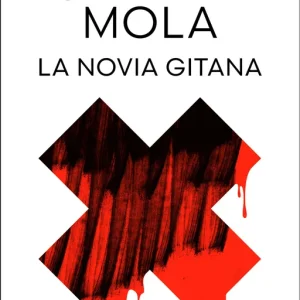 La novia gitana (Inspectora Elena Blanco 1) Carmen Mola 2026