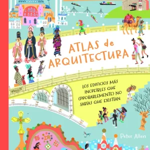 Atlas de Arquitectura Allen, Peter 2025
