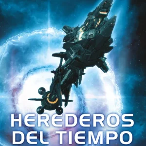 HEREDEROS DEL TIEMPO Tchaikovsky, Adrian 2019